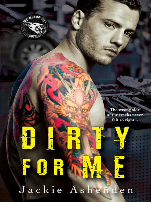 Title details for Dirty for Me by Jackie Ashenden - Available